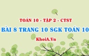 Bài 5 trang 10 SGK Toán 10 Tập 2 Chân trời sáng tạo